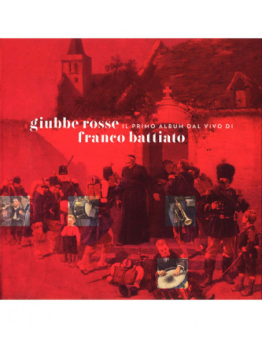 Battiato Franco - Giubbe Rosse Live...
