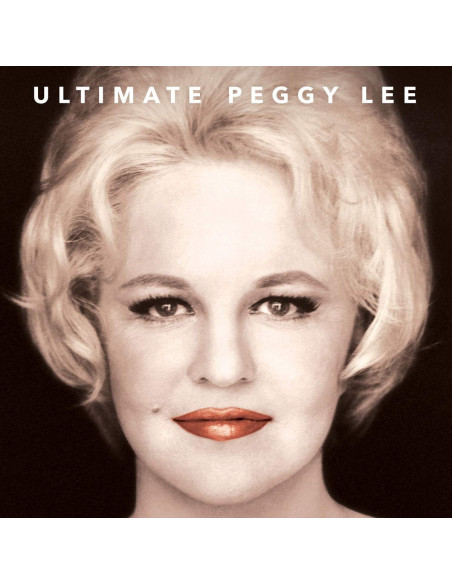 Lee Peggy - The Ultimate Peggy Lee (Raccolta + Inedito) - (CD)