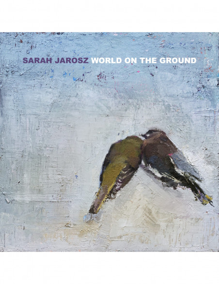 Jarosz Sarah - World On The Ground - (CD)