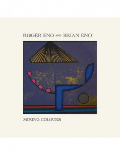 Eno Roger & Eno Brian - Mixing Colours - (CD)