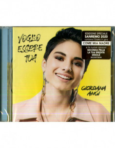 Angi Giordana - Voglio Essere Tua (Sanremo 2020) - (CD)