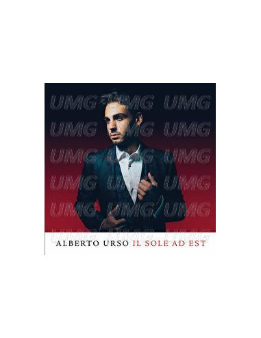 Urso Alberto - Il Sole Ad Est...