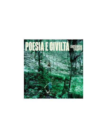 Truppi Giovanni - Poesia E Civilta' - (CD)