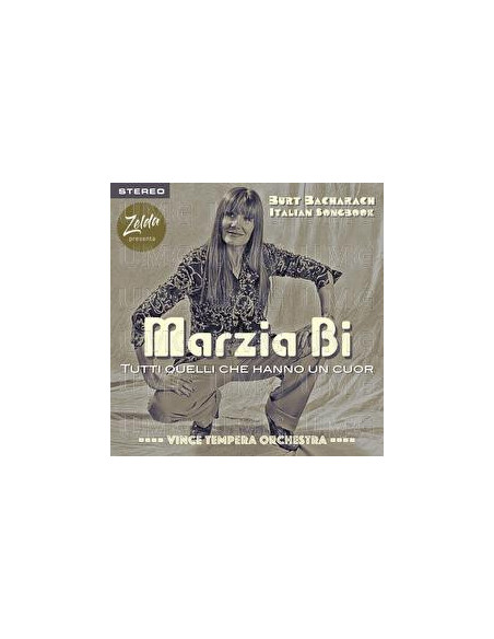 Bi Marzia, Vince Tempera Orchestra - Burt Bacharach Italian Songbook Tutti Quelli Che Hanno Un Cuore - (CD)