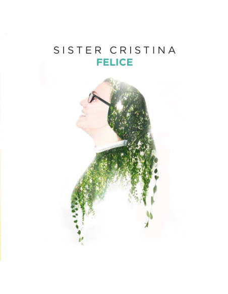 Sister Cristina - Felice - (CD)
