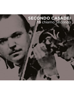 Casadei Secondo - Mi Chiamo Secondo - (CD)