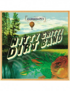 Nitty Gritty Dirt Band - Anthology - (CD)