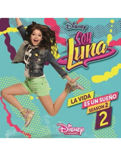 O. S. T. -Soy Luna La Vida Es Un Sueno( Parte 2) - Soy Luna La Vida Es Un Sueno (Parte 2) - (CD)