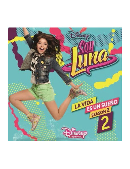 O. S. T. -Soy Luna La Vida Es Un Sueno( Parte 2) - Soy Luna La Vida Es Un Sueno (Parte 2) - (CD)