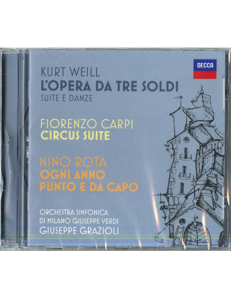 Grazioli Giuseppe (Direttore) - L'Opera Da Tre Soldi Suite E Danze (Suite & Dances From Die Dreigroschenoper) - (CD)