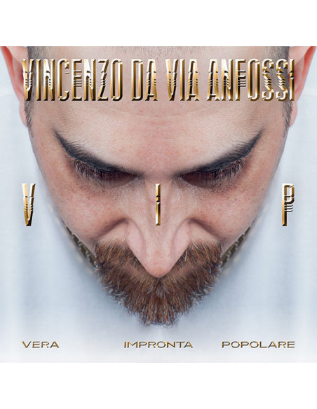 Da Via Anfossi Vincenzo - V.I.P.(Vera Impronta Popolare) - (CD)