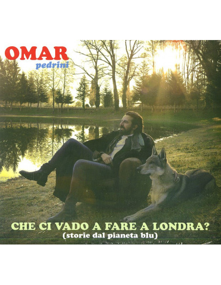 Pedrini Omar - Che Ci Vado A Fare A Londra ? - (CD)