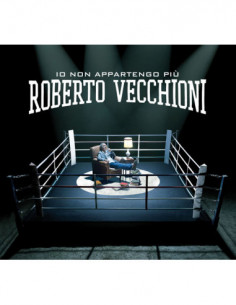 Vecchioni Roberto - Io Non Appartengo Piu' - (CD)