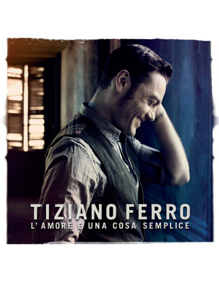 Ferro Tiziano - L'Amore E Una Cosa Semplice - (CD)