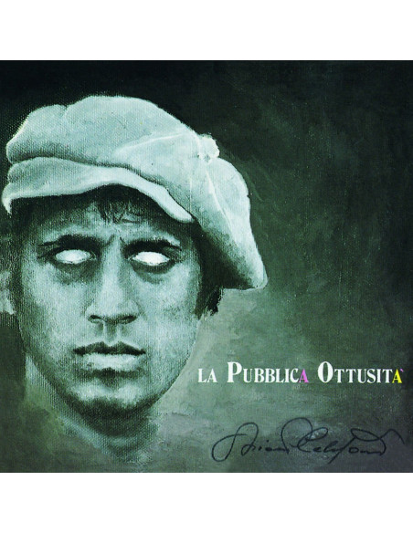 Celentano Adriano - La Pubblica Ottusita'(Remastered) - (CD)