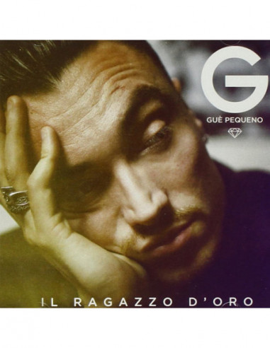 Gue Pequeno - Il Ragazzo D'Oro - (CD)