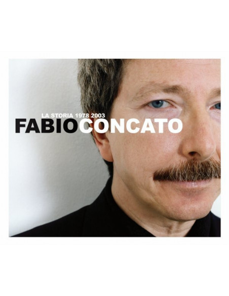 Concato Fabio - La Storia 1978 2003 - (CD)