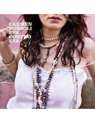 Consoli Carmen - Eva Contro Eva - (CD)