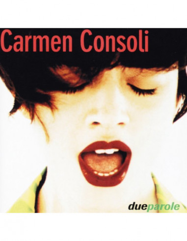 Consoli Carmen - Due Parole - (CD)