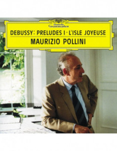 Maurizio Pollini (Piano) - Preludes I,L'Isle Joyeuse - (CD)