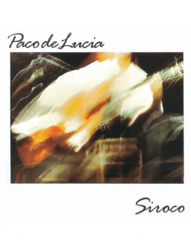 De Lucia Paco - Siroco - (CD)