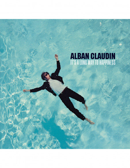 Claudin Alban - It'S A Long Way To Happiness - (CD)