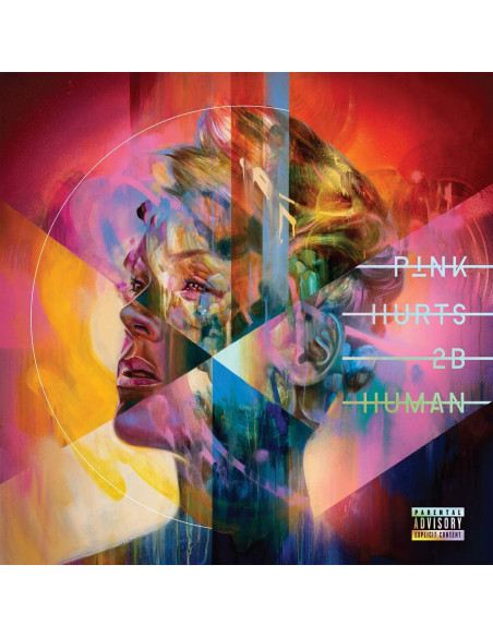 Pink - Hurts 2B Human (Physical Explicit) - (CD)