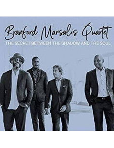 Marsalis Branford Quartet - The Secret Between The Shadow And The Soul - (CD)