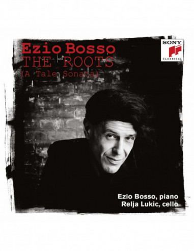Bosso Ezio - The Roots (A Tale...