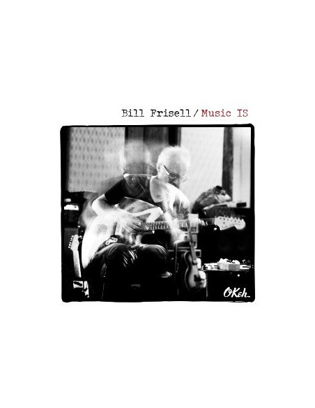 Frisell Bill - Music Is - (CD)