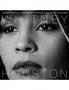 Houston Whitney - I Wish You Love More From The Bodyguard (Anniversary Edt.) - (CD)