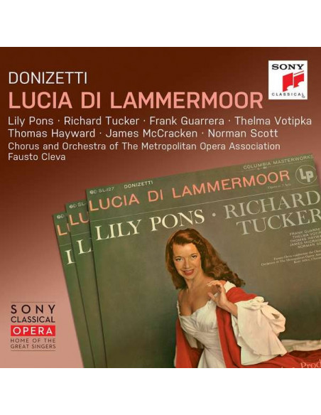 Cleva Fausto( Direttore), Lily Pons, Richard Tucker - Lucia Di Lamermoor - (CD)