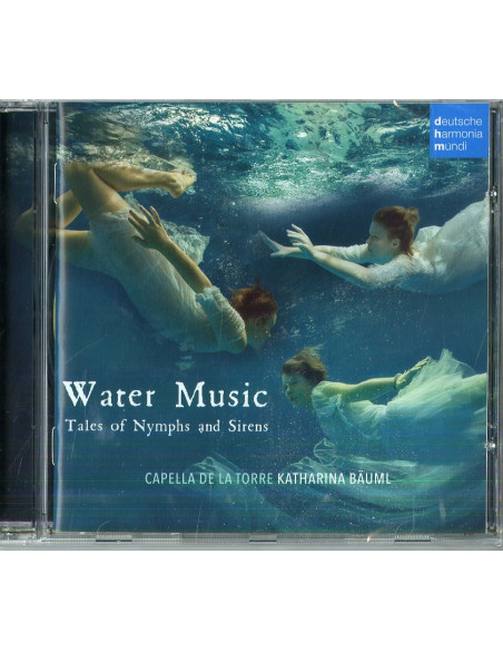 Capella De La Torre( Katharina Bauml) - Water Music Favole Barocche Di Ninfe E Sirene - (CD)