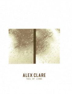 Clare Alex - Tail Of Liona - (CD)