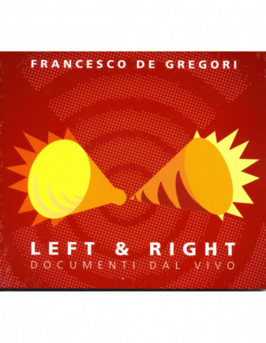 De Gregori Francesco - Left And Right...