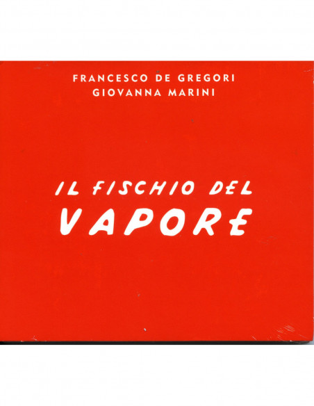De Gregori, Marini - Il Fischio Del Vapore (Digipack 2015) - (CD)
