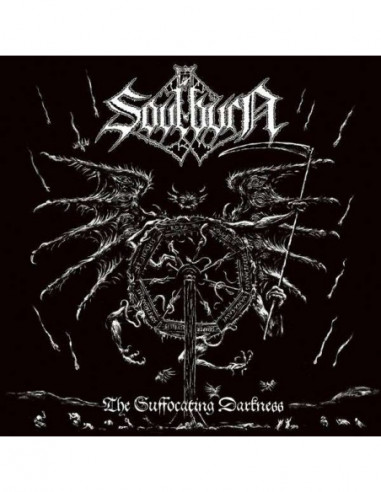 Soulburn - The Suffocating Darkness -...