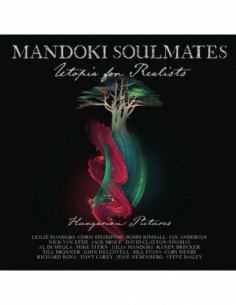Mandoki Soulmates - Utopia For Realists: Hungarian Pictures - (CD)
