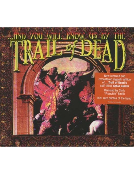 Trail Of Dead - ...And You Will Know Us...(Rmxd & Remast - (CD)