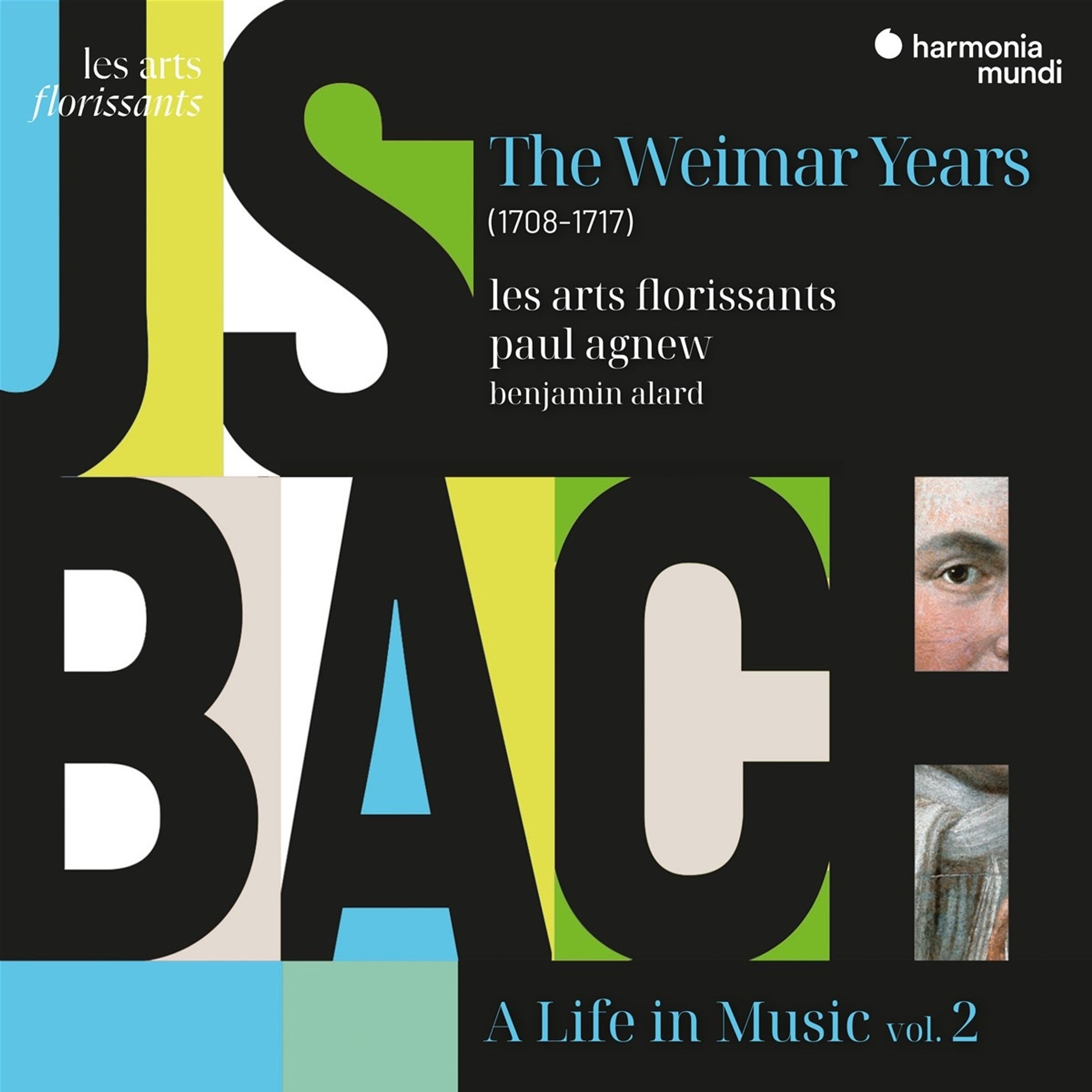 Les Arts Florissants - Johann Sebastian Bach: A Life In Music 2 - (CD)