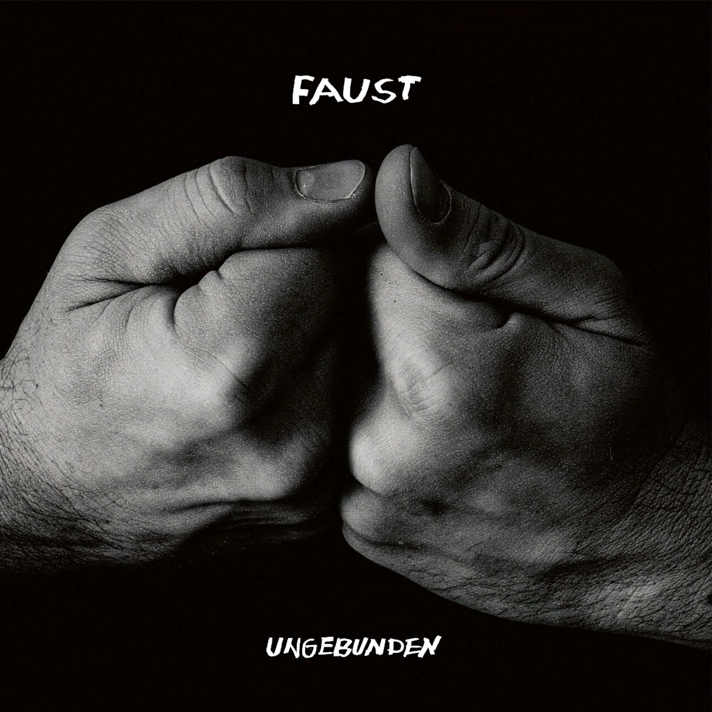 Faust - Ungebunden (Curated By Hans-Joachim Irml