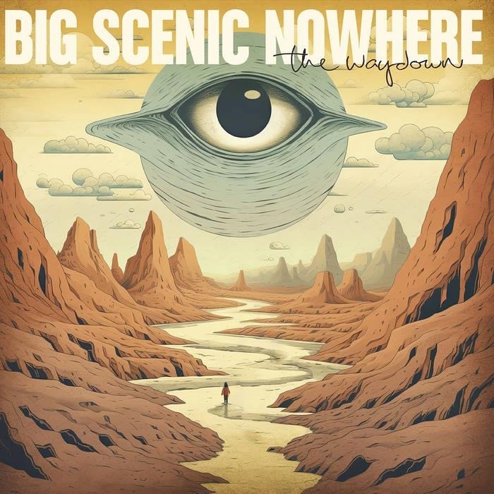 Big Scenic Nowhere - Waydown (Blue Transp. Back. Splatter)